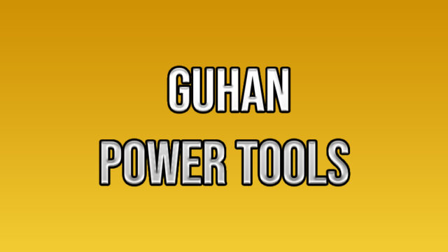 Guhan Power Tools