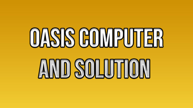 Oasis Computer and Solution